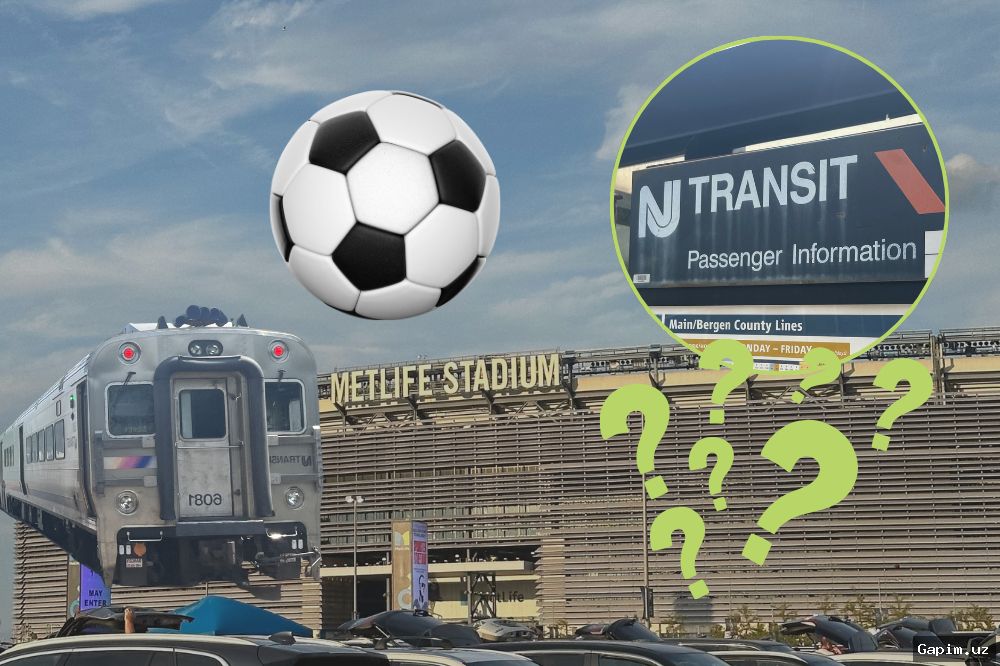 💸🚇 AQShda FIFA Jahon chempionati: Nyu-Jersi stadioniga borish uchun poyezd chiptalari narxi 12 baravar oshdi