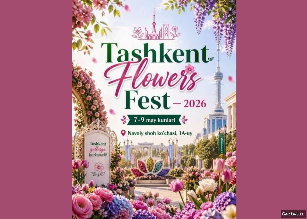 🌸🌷 Tashkent Flowers Fest 2026 Kicks Off in Uzbekistan's Capital
