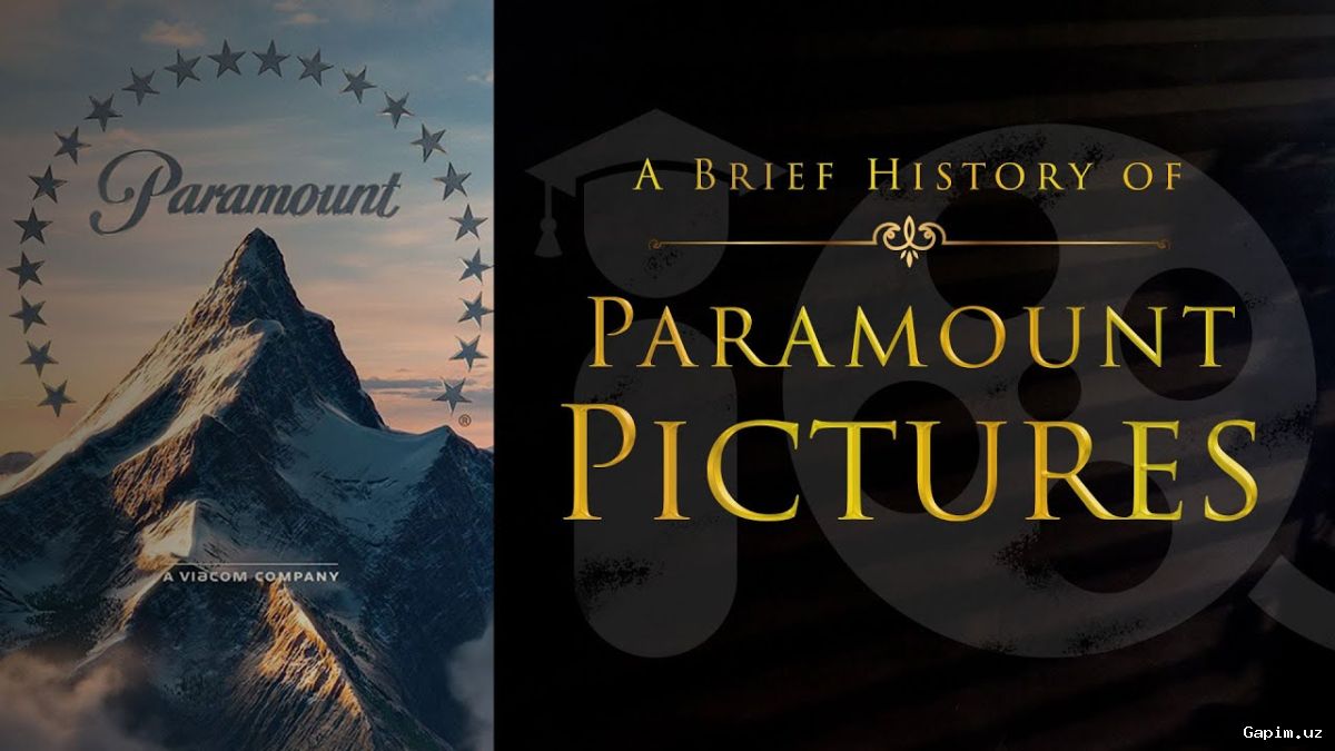 🎬📽️ Paramount Pictures: 112 yillik kino tarixi