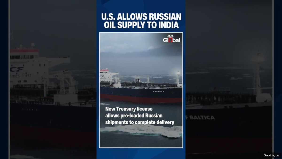 🛢️📜 US Treasury Temporarily Eases Sanctions on Russian Oil with 30-Day License